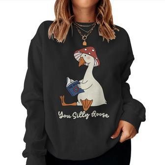 You Silly Goose Honk Duck Goose Reads The Book Goose Women Sweatshirt | Mazezy