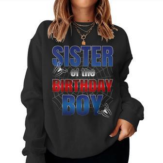 Sister Birthday Boy Spider Web Birthday Party Decorations Women Sweatshirt - Seseable
