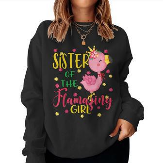 Sister Of The Flamazing Girl Cute Flamingo Sister Birthday Women Sweatshirt | Mazezy