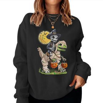 Skeleton Riding Mummy Dinosaur Pumpkin T Rex Halloween Women Sweatshirt