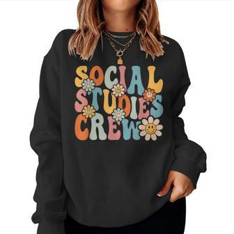 Social Studies Crew Back To School Teachers Women Sweatshirt | Mazezy