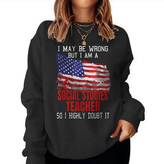 Social Studies Teacher American Flag Patriotic Women Sweatshirt | Mazezy
