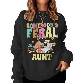 Somebodys Feral Aunt Mushroom Cat Wild Auntie Groovy Floral Women Sweatshirt | Mazezy
