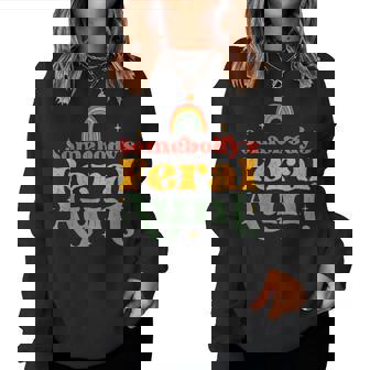Somebodys Feral Aunt Women Crewneck Graphic Sweatshirt - Thegiftio UK