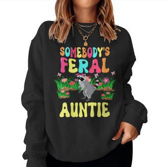 Somebodys Feral Auntie Cute Raccoon Bow Tie Flowers Animal Women Sweatshirt | Mazezy