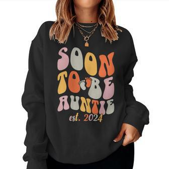 Soon To Be Auntie 2024 Pregnancy Announcement Aunt Women Sweatshirt - Seseable