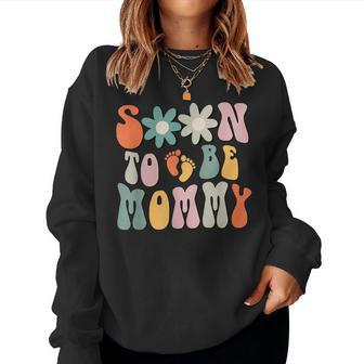 Soon To Be Mommy Pregnancy Announcement Mom To Be Women Sweatshirt | Mazezy CA