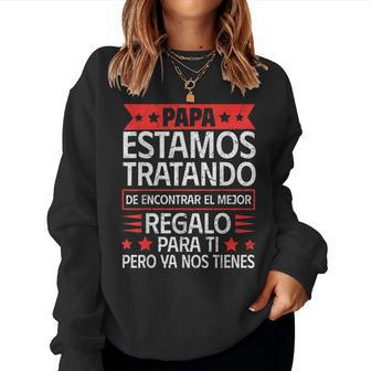 Spanish Dad From Daughter Son Fathers Day Women Crewneck Graphic Sweatshirt - Seseable