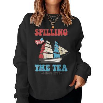 Spilling The Tea Since 1773 Vintage Us History Teacher Women Women Sweatshirt | Mazezy