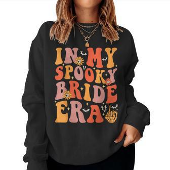 In My Spooky Bride Era Groovy Halloween Wedding Bachelorette Women Sweatshirt - Seseable