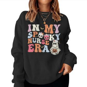 In My Spooky Nurse Era Halloween Groovy Witchy Spooky Nurse Women Sweatshirt - Monsterry CA