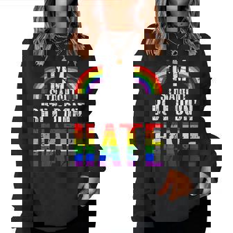 Im Straight But I Dont Hate Rainbow Lgbt Gay Pride Month Women Sweatshirt | Mazezy