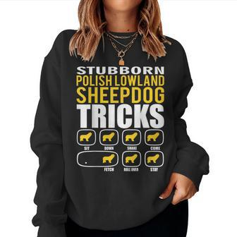 Stubborn Polish Lowland Sheepdog Tricks Women Sweatshirt | Mazezy