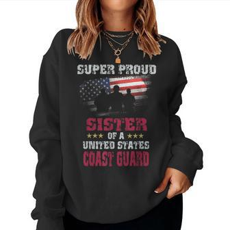 Super Proud Sister Of A United States Coast Guard Vintage For Sister Women Sweatshirt | Mazezy