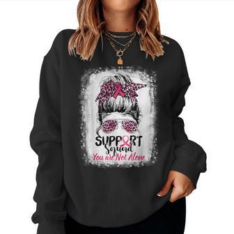 Support Squad You Are Not Alone Breast Cancer Messy Bun Girl Women Sweatshirt - Seseable