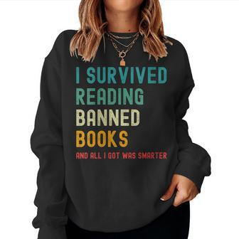 I Survived Reading Banned Books Book Lover Bookaholic Women Sweatshirt | Mazezy