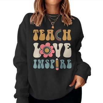 Teach Love Inspire Back To School Cute Teacher Women Sweatshirt - Seseable