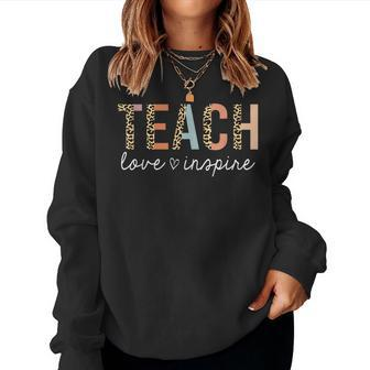 Teach Love Inspire Back To School Men Women Teacher Sweatshirt | Mazezy