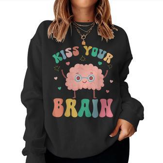 Teacher Kiss Your Brain Student Cute Back To School Women Sweatshirt - Monsterry