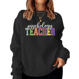 Teaching Psychology Teacher Back School Worker Women Sweatshirt | Mazezy