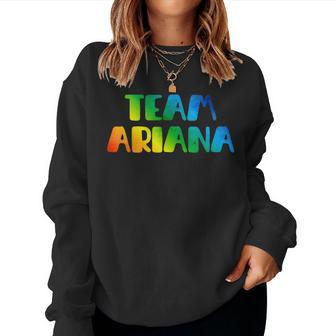 Team Ariana Squad Cute Lgbt Lgbtq Rainbow Pride Cool Women Sweatshirt | Mazezy