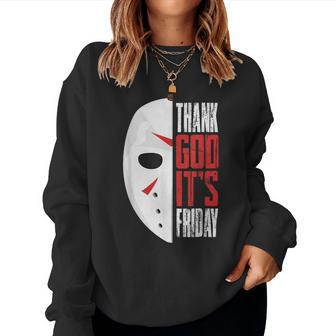 Thank God It's Friday Halloween Horror Scary Movies Halloween Women Sweatshirt | Mazezy
