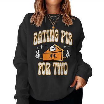 Thanksgiving Pregnancy Eating Pie Two Announce Mom Women Women Sweatshirt - Seseable