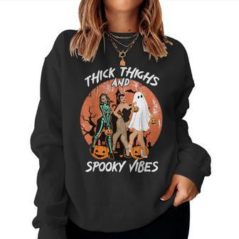 Thick Thighs And Spooky Vibes Halloween Girls Women Sweatshirt - Monsterry