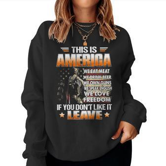This Is America We Eat Meat We Drink Beer We Own Guns Back Women Crewneck Graphic Sweatshirt - Monsterry AU