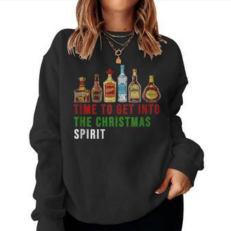 Time To Get Into Some Christmas Spirit Alcohol Xmas Women Sweatshirt | Mazezy