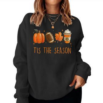 Tis The Season Autumn Football Pumpkin Leaves Funny Boy Girl Women Sweatshirt - Thegiftio UK