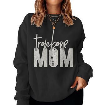 Trombone Mom - Funny Marching Band For Trombone Mother Women Crewneck Graphic Sweatshirt - Thegiftio