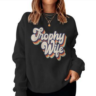 Trophy Wife Retro Style Women Sweatshirt | Mazezy