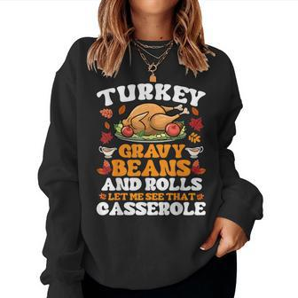 Turkey Gravy Beans And Rolls Thanksgiving Women Sweatshirt | Mazezy