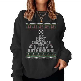 Ugly Christmas Sweater 2019 Best Ever With My Hot Husband Women Sweatshirt - Monsterry AU