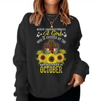 Never Underestimate Christian Girl Born October Birthday Women Sweatshirt | Mazezy
