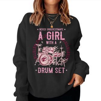 Never Underestimate A Girl With A Drum Set Drummer Women Sweatshirt - Monsterry