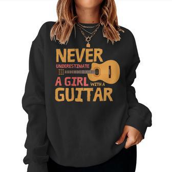 Never Underestimate A Girl With A Guitar Guitarist Women Sweatshirt - Monsterry DE