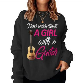 Never Underestimate Girl With Guitar Lover Guitarist Girls Women Sweatshirt - Thegiftio UK