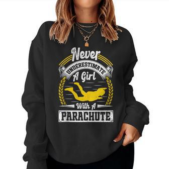 Never Underestimate A Girl With A Parachute Skydiving Women Sweatshirt - Monsterry