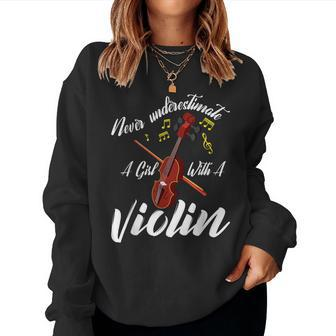 Never Underestimate A Girl With Violin Women Sweatshirt - Monsterry UK