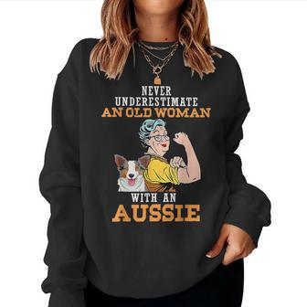 Never Underestimate An Old Woman With An Aussie Women Sweatshirt | Mazezy