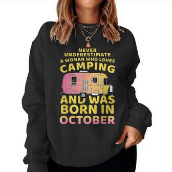 Never Underestimate A Woman Who Loves Camping October Women Sweatshirt - Thegiftio UK