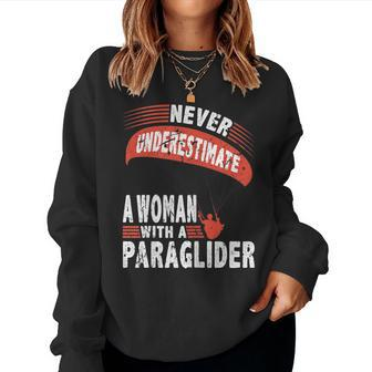 Never Underestimate Woman Paraglider Parachute Women Sweatshirt - Monsterry