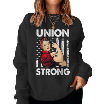 Union Strong And Solidarity Union Proud Labor Day Women Sweatshirt - Seseable