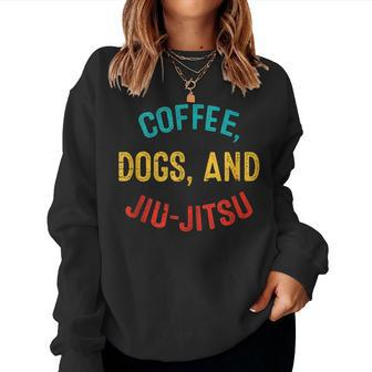 Vintage Coffee Dogs Jiu Jitsu Brazilian Jiu Jitsu Bjj Women Sweatshirt | Mazezy