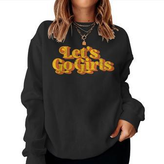 Vintage Lets Go Girls Country Music Retro 70S Women Sweatshirt | Mazezy