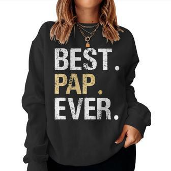 Vintage Pap From Granddaughter Grandson Best Pap Women Sweatshirt | Mazezy