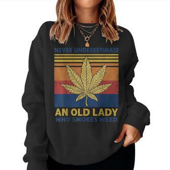 Vintage Never Underestimate An Old Lady Who Smoke Weed Women Weed Women Sweatshirt | Mazezy