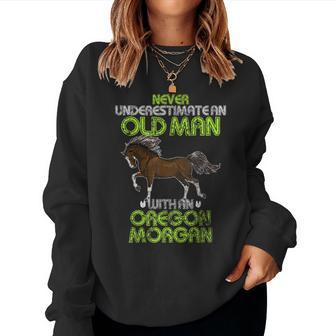 Vintage Never Underestimate An Old Man With A Morgan Horse Women Sweatshirt - Monsterry AU